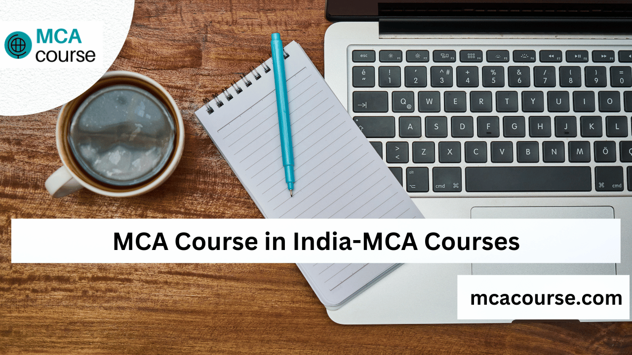 MCA Course in India-MCA Courses